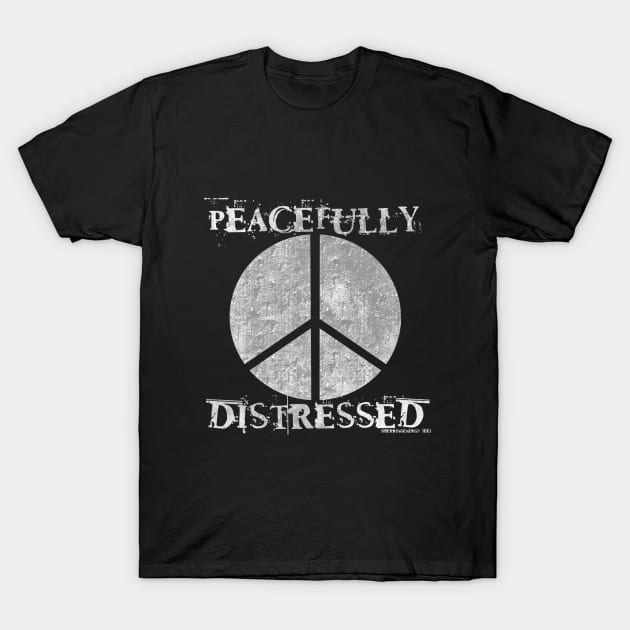 Peacefully Distressed v4 White T-Shirt by SherringenergyTeez